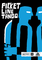 Picket Line Tango