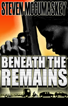 Beneath the Remains