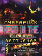 Cyberpunk Head in the Clouds Battlemap