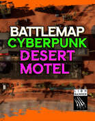 Cyberpunk Desert Motel Battlemap