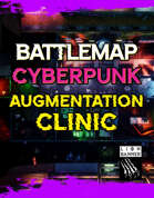 Cyberpunk Augmentation Clinic Static Battlemap