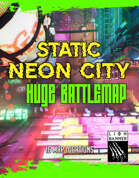 Cyberpunk Neon City (Static) - Huge Bundle Battlemap