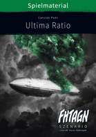 FHTAGN Ultima Ratio (Spielmaterial)