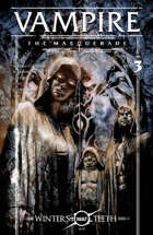 Vampire: The Masquerade, Winter's Teeth #3
