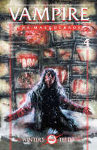 Vampire: The Masquerade, Winter's Teeth #4