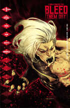 Bleed Them Dry #3