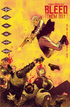Bleed Them Dry #5