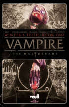 Vampire: The Masquerade, Winter's Teeth Volume 1