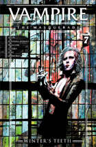 Vampire: The Masquerade, Winter's Teeth #7