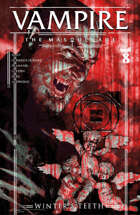 Vampire: The Masquerade, Winter's Teeth #8