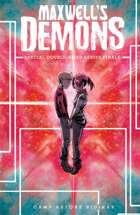 Maxwell's Demons #4-5