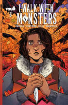 I Walk With Monsters #5