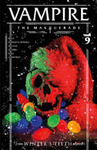Vampire: The Masquerade, Winter's Teeth #9