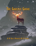 The Ghastly Grove