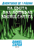 A1P - Na gruta das sombras bruxuleantes