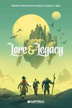 Lore & Legacy: Rules & Setting (English Version)