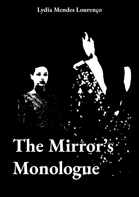 The Mirror's Monologue