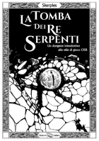 La Tomba dei Re Serpenti