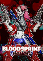 BloodSprint: Masacre (CASTELLANO)