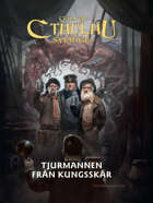 Call of Cthulhu Sverige: Tjurmannen från Kungsskär