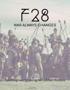 F28: War Always Changes