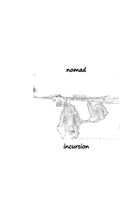 nomad incursion