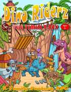 Dino Riderz - The Timid T-Rex