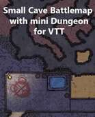 Small Cave Map with mini Dungeon for VTT