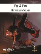Ancestral Anthologies Vol. 2: Fox & Fae, Kitsune and Sylphs (5e)