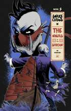 Snake Claws in The Ninjas of The Shroud (Book 3)