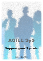 Agile SyS - Support your Squads