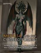 Medusa and the Cursed Forest