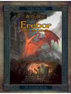 L'Anneau Unique - Erebor : Le Mont Solitaire