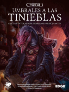 La llamada de Cthulhu - Umbrales a las tinieblas