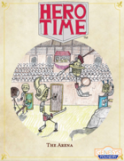 HERO TIME: The Arena (Rules Supplement)