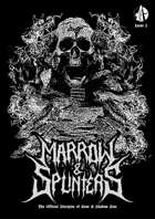 Marrow & Splinters #1