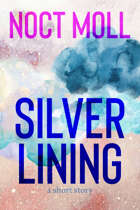 Silver Lining: a short story