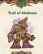 Trail of Madness - A Short Adventure for 5e