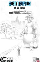 Frosty Reception - A Monster of The Week Mystery