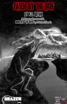 Eaten By The Rich - A Monster of The Week Mystery