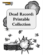 Dead Record: The Printable Collection