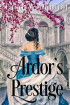 Ardor's Prestige