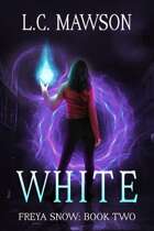 White (Freya Snow: Book Two)