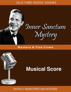 Inner Sanctum: Musical Score