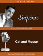 Suspense: Cat and Mouse