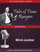 Tales of Texas Rangers: Blind Justice