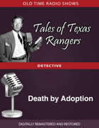 Tale of Texas Rangers: Death by Adoption