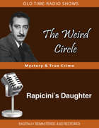 The Weird Circle: Rapicini's Daughter