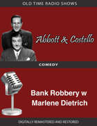 Abbott and Costello: Bank Robbery w Marlene Dietrich