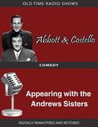 Abbott and Costello: Appearing with the Andrews Sisters
